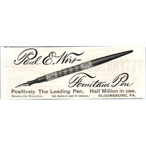 The Paul E. Wirt Fountain Pen Bloomsburg PA c1890 Victorian ad AE8-CH4 - Picture 1 of 2